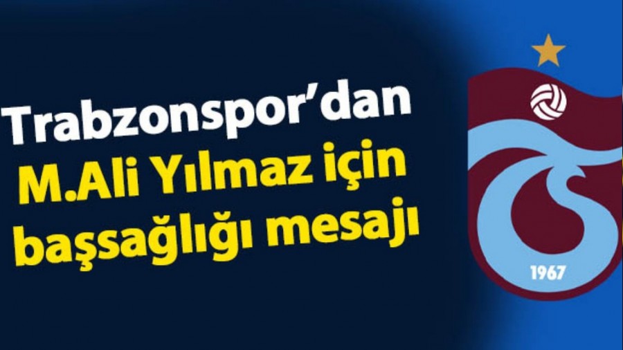 Trabzonspor'dan Mehmet Ali Ylmaz iin basal mesaj