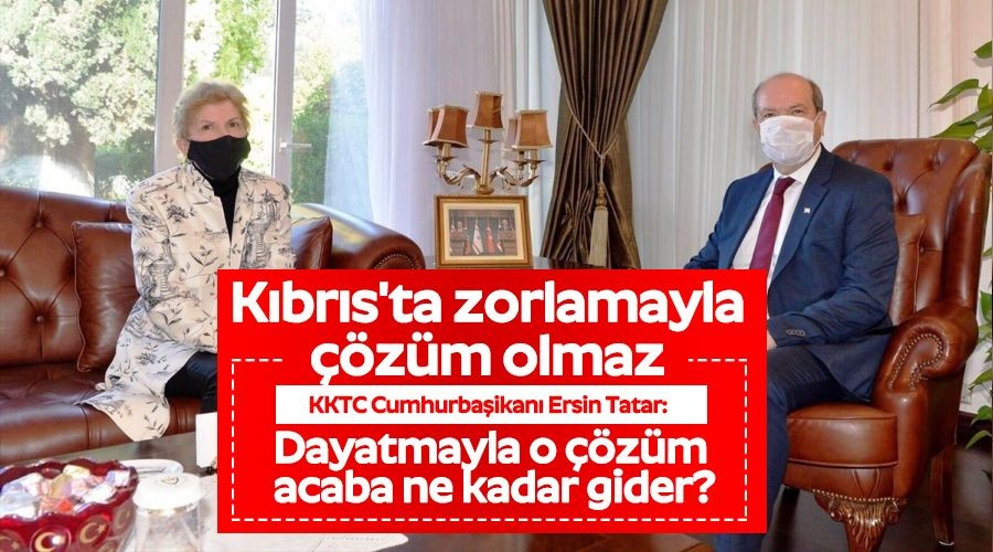 Kbrs'ta zorlamayla zm olmaz