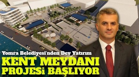 Yomra Kent Meydan Projesi ne zaman alacak?