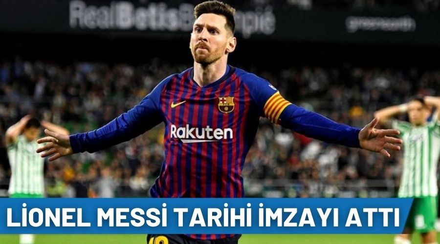Lionel Messi tarihi imzay att