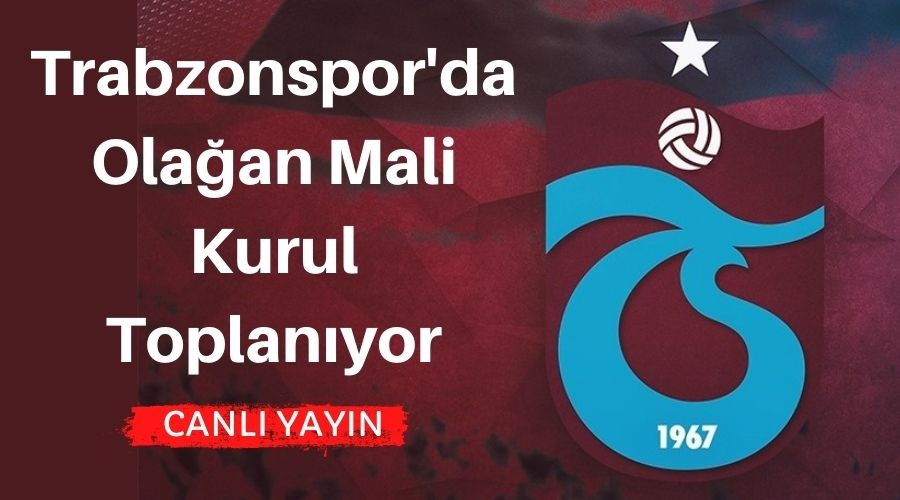 Trabzonspor'da Mali Olaan Genel Kurul Toplanyor