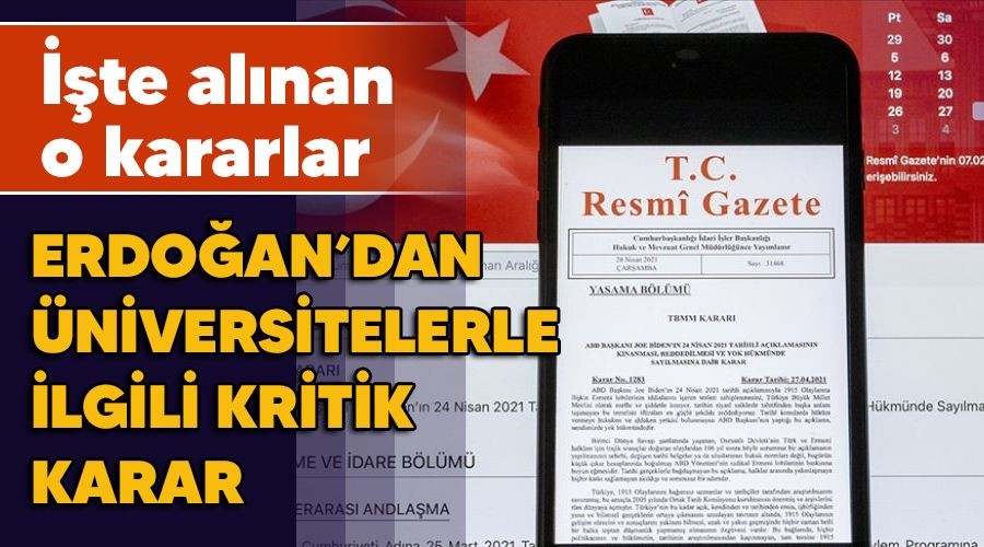 Erdoan'dan niversitelerle ilgili kritik karar