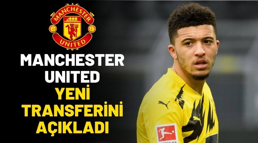 Manchester United Yeni Transferini Resmen Aklad