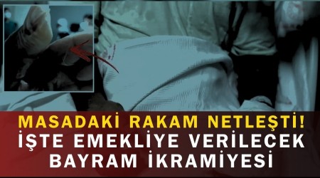 Masadaki Rakam Netle�ti! ��te Emekliye Verilecek Bayram �kramiyesi