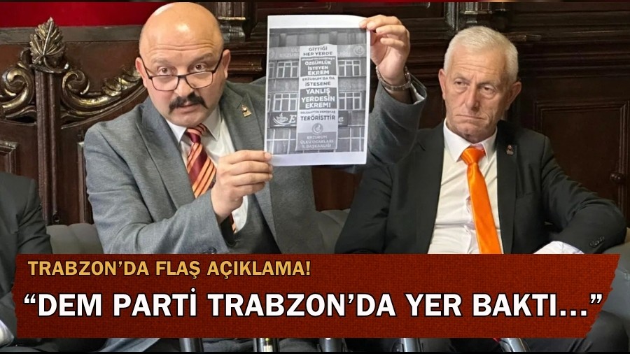Trabzon’da flaş açıklama! “DEM Parti Trabzon’da yer baktı…”