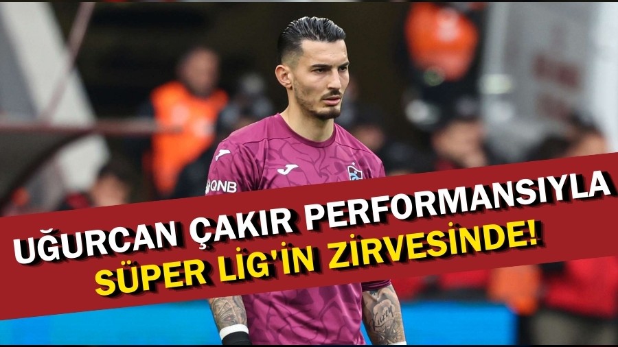 Uurcan akr Performansyla Sper Lig'in Zirvesinde!