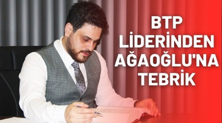 BTP liderinden Aaolu'na tebrik