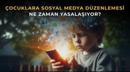 �ocuklara sosyal medya d�zenlemesi ne zaman yasala��yor?