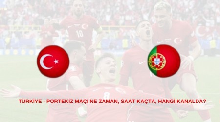 Trkiye - Portekiz ma ne zaman, saat kata, hangi kanalda?