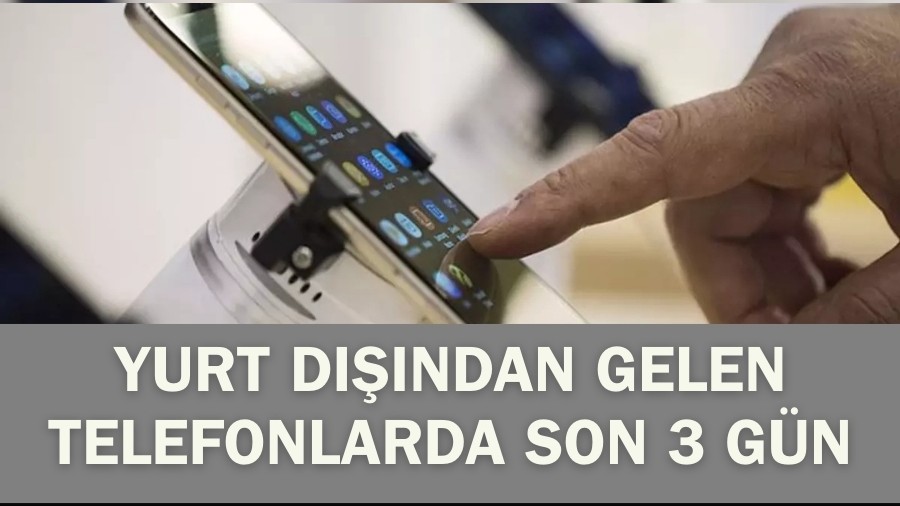 Yurt d���ndan gelen telefonlarda son 3 g�n