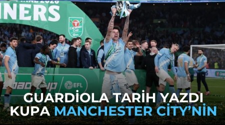 Guardiola tarih yazd�, kupa Manchester City�nin