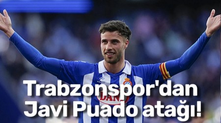 Trabzonspor'dan Javi Puado ata!