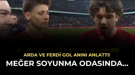 Arda ve Ferdi gol an�n� anlatt�! Me�er soyunma odas�nda�