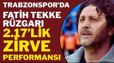 Trabzonsporda Tekke Rzgar