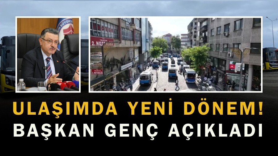 Ula��mda Yeni D�nem! Ba�kan Gen� A��klad�