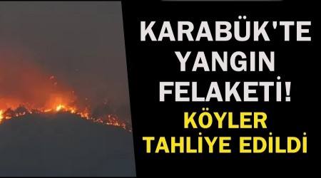 Karabük’te Yangın! Orman Yangınında Son Durum