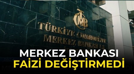 Merkez Bankas� faizi de�i�tirmedi