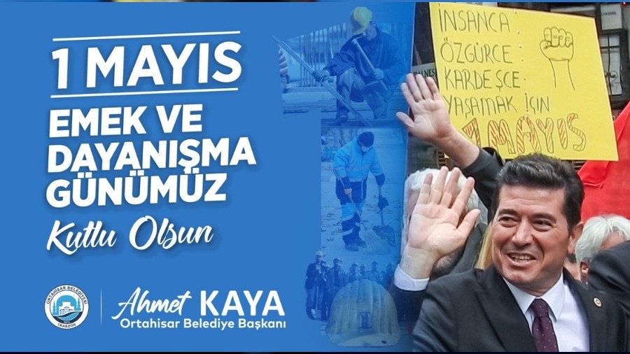 Ortahisar Belediyesi 1 Mays lan 2025