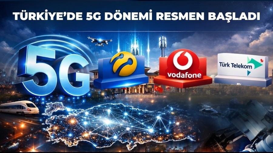 T�rkiye�de 5G D�nemi Resmen Ba�lad�: 81 �lde Yeni Nesil �nternet Hizmete Girdi