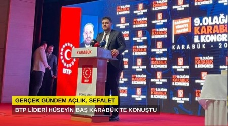 BTP Lideri Hüseyin Baş Karabük'te Konuştu