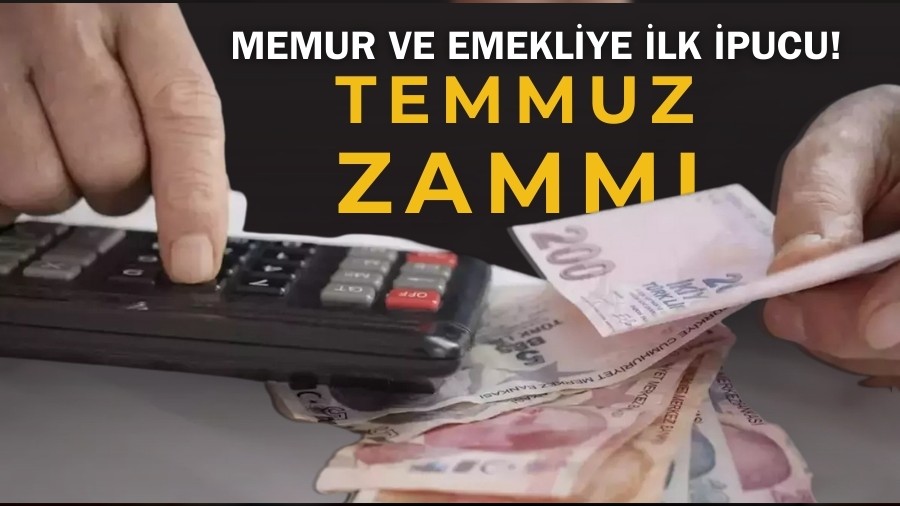 Memur ve Emekliye �lk �pucu! Temmuz Zamm�...