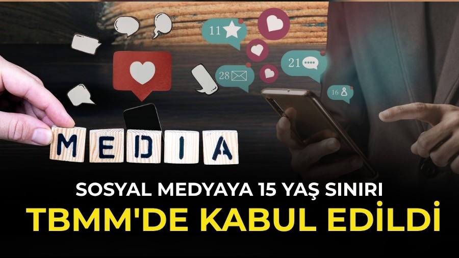 Sosyal medyaya 15 ya� s�n�r�: TBMM'de kabul edildi