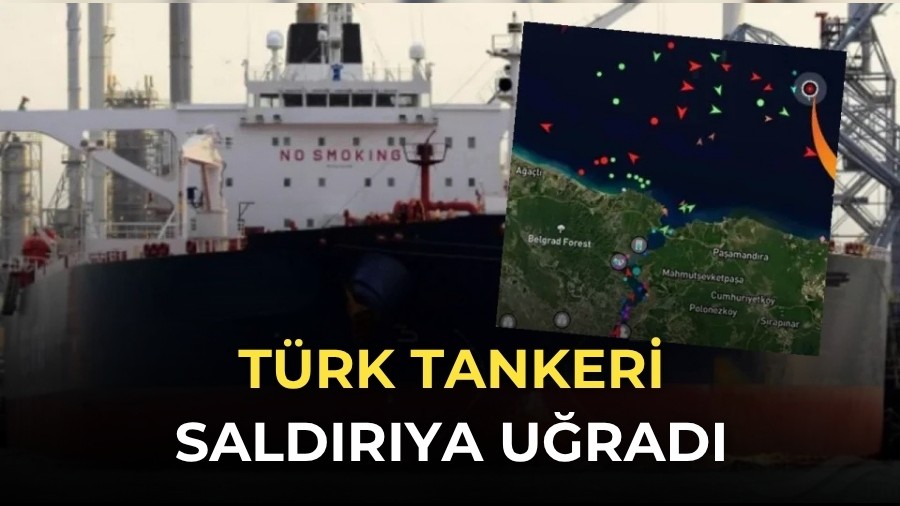 T�rk tankeri sald�r�ya u�rad�