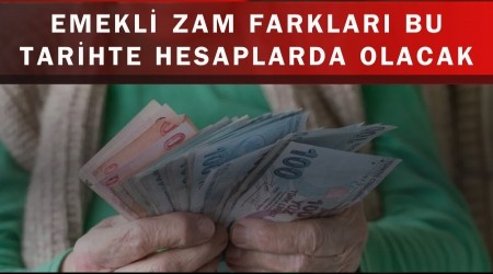 Emekli Zam Farklar� Bu Tarihte Hesaplarda Olacak