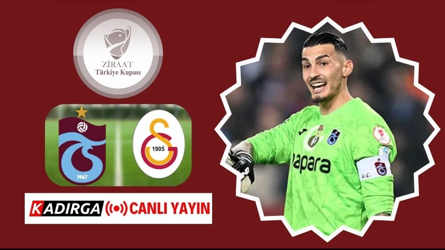 Finalin Ad Trabzonspor - Galatasaray