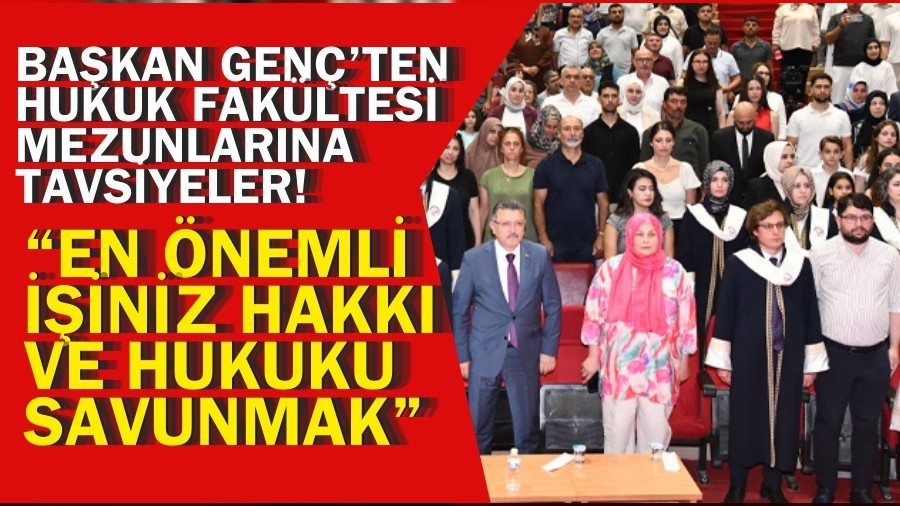 Bakan Genten hukuk mezunlarna tavsiyeler! En nemli iiniz hakk ve hukuku savunmak