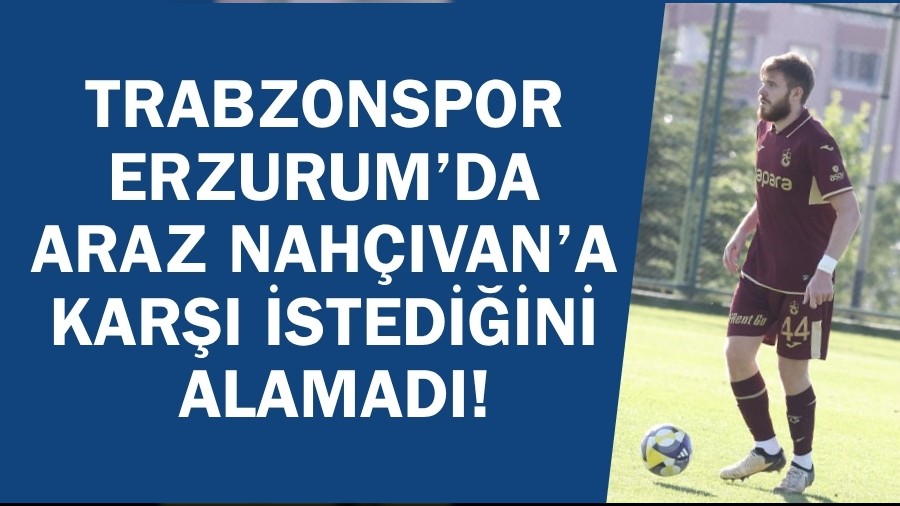 Trabzonspor'dan Tatsz Prova!