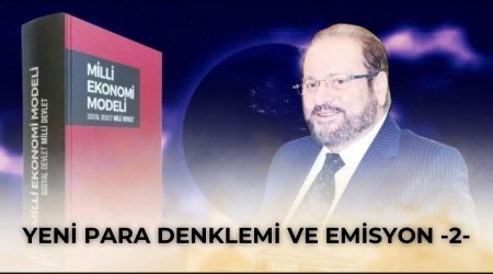 Yeni para denklemi ve emisyon -2-