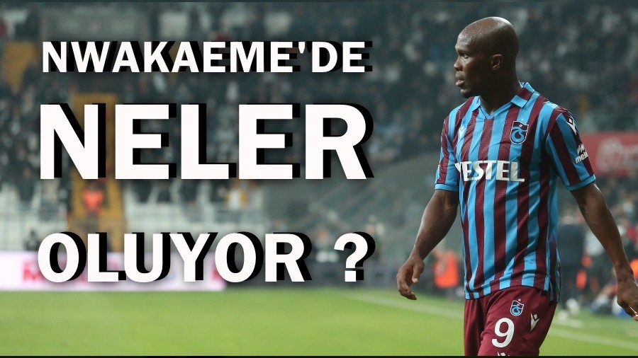 Nwakaeme'de Neler Oluyor ?