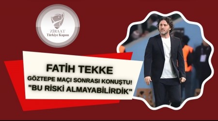 Fatih Tekke Gztepe Ma Sonras Konutu! "Bu Riski Almayabilirdik"